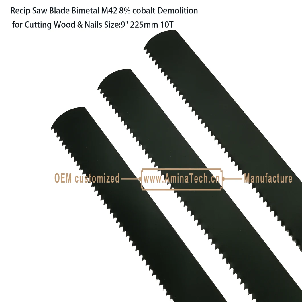 Recip Saw Blade Bimetal M42 8% cobalt Demolition for Cutting Wood &amp; Nails Size:9&quot; 225mm 10T